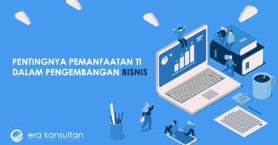 peranan teknologi informasi - cara mengembangkan usaha - manfaat teknologi informasi - pemanfaatan teknologi informasi - pengembangan bisnis