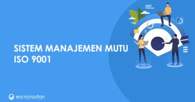 standar iso 9001 - sertifikasi ISO 9001 - manajemen mutu - konsultan iso 9001