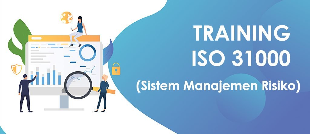 training iso 31000 - iso 31000 - iso 31000 adalah