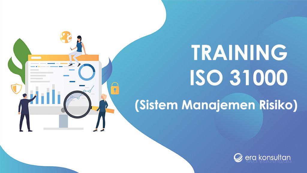 training iso 31000 - iso 31000 - iso 31000 adalah