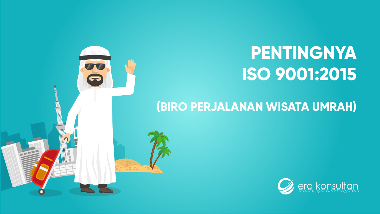 ISO 9001 Umroh - PPIU - Biro Perjalanan Wisata Umroh - ISO Perjalanan Umroh