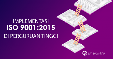 iso9001:2015 di perguruan tinggi - sertifikat iso 9001 adalah - sertifikasi iso 9001 - implementasi iso 9001