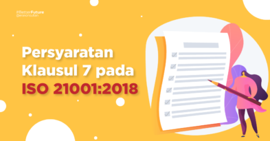 Persyaratan Klausul 7 pada ISO 21001 2018 - informasi terdokumentasi