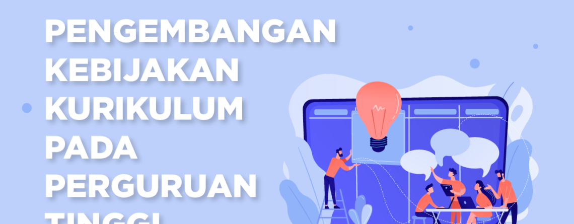 kebijakan kurikulum - perguruan tinggi - iso 21001