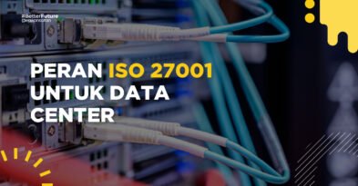 Peran ISO 27001 untuk Data Center