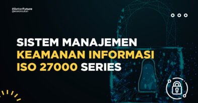 iso 27000 series, apa itu iso 27001?